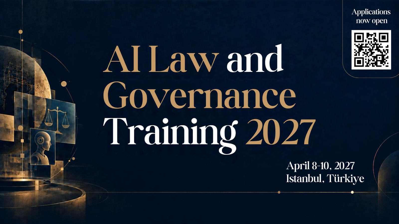 AI Law and Governance Training 2027 — Istanbul, April 8–10, 2027